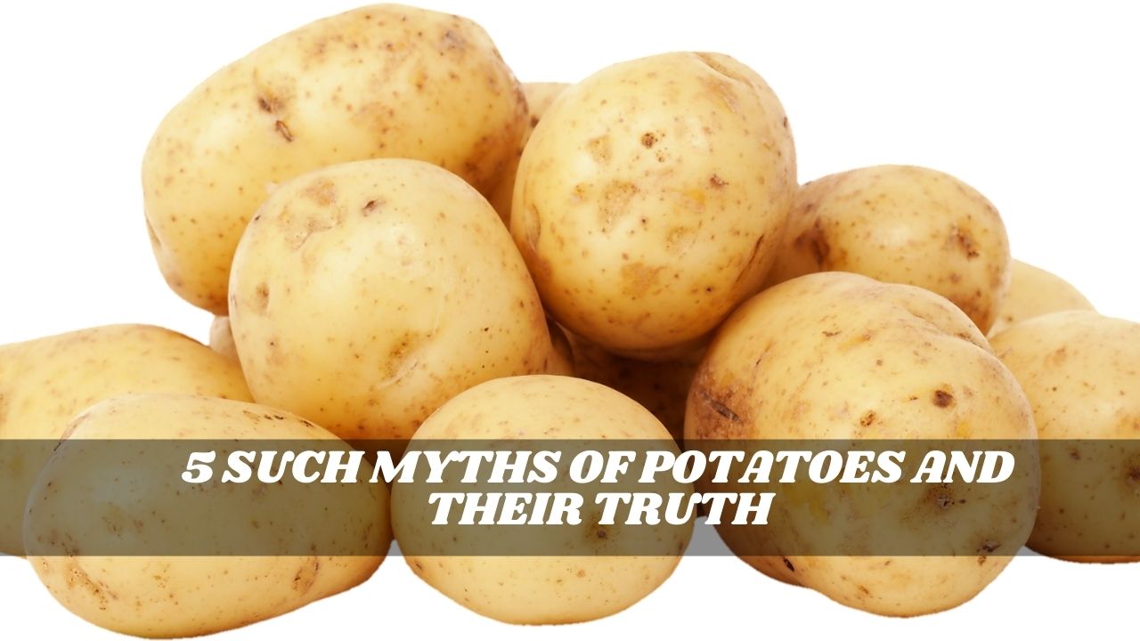Eating potatoes weight gain, 5 such myths of potatoes and their truth