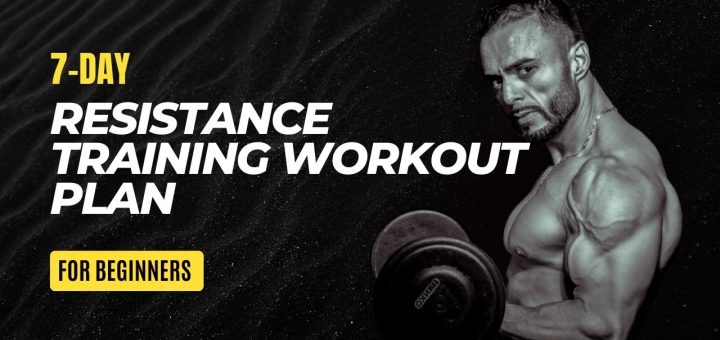 7-Day Resistance Training Workout Plan for Beginners